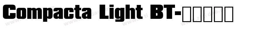 Compacta Light BT字体转换